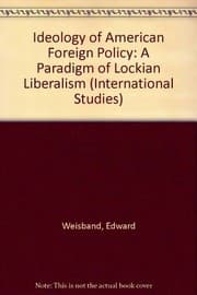 Tapa de The ideology of American foreign policy