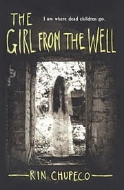 Tapa de The Girl From The Well (Turtleback School & Library Binding Edition)