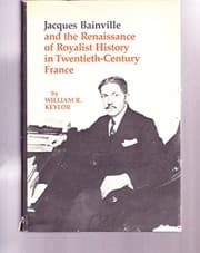 Tapa de Jacques Bainville and the Renaissance of Royalist history in twentieth-century France