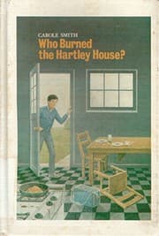 Tapa de Who burned the Hartley house?