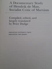Tapa de A documentary study of Hendrik de Man, socialist critic of Marxism