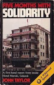 Tapa de Five months with Solidarity