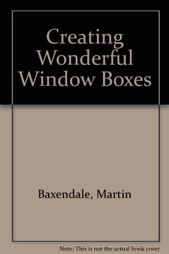 Tapa de Creating wonderful window boxes