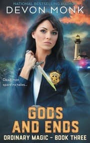 Tapa de Gods and Ends (Ordinary Magic) (Volume 3)