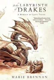 Tapa de In the Labyrinth of Drakes: A Memoir by Lady Trent (The Lady Trent Memoirs)
