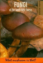 Tapa de FUNGI OF THE SOUTH-WEST FORESTS ( Bush Books )