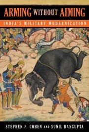 Tapa de Arming without Aiming: India's Military Modernization