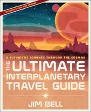 Tapa de The Ultimate Interplanetary Travel Guide: A Futuristic Journey Through the Cosmos
