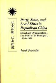 Tapa de Party, state, and local elites in republican China