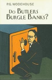Tapa de Do Butlers Burgle Banks? (Collector's Wodehouse)