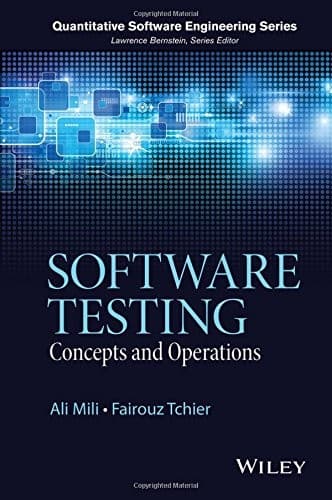 Tapa de Software Testing: Concepts and Operations (Quantitative Software Engineering Series)