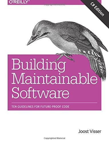 Tapa de Building Maintainable Software, C# Edition: Ten Guidelines for Future-Proof Code