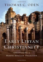 Tapa de Early Libyan Christianity: Uncovering a North African Tradition