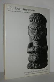 Tapa de Fabulous ancestors; stone carvingsfrom Sierra Leone & Guinea
