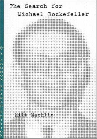 Tapa de The search for Michael Rockefeller