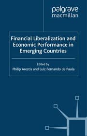 Tapa de Financial liberalization and economic performance in emerging countries