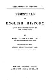 Tapa de Essentials in English History: (from the Earliest Records to the Present Day)
