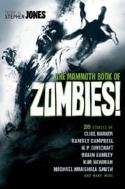 Tapa de The Mammoth Book of Zombies: 20th Anniversary Edition
