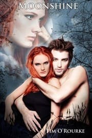 Tapa de Moonshine: The Moon Trilogy Book 3 (Volume 3)