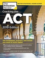 Tapa de Cracking the ACT with 6 Practice Tests, 2019 Edition: 6 Practice Tests + Content Review + Strategies (College Test Preparation)