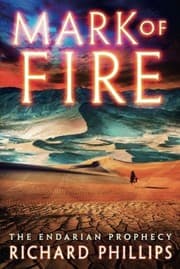 Tapa de Mark of Fire (The Endarian Prophecy)