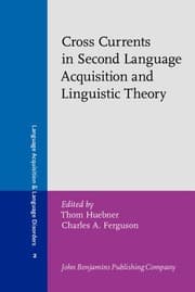 Tapa de Crosscurrents in second language acquisition and linguistic theories
