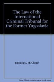 Tapa de The law of the International Criminal Tribunal for the Former Yugoslavia