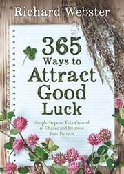 Tapa de 365 Ways to Attract Good Luck: Simple Steps to Take Control of Chance and Improve Your Future
