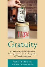 Tapa de Gratuity: A Contextual Understanding of Tipping Norms from the Perspective of Tipped Employees