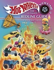 Tapa de Hot Wheels: The Ultimate Redline Guide: Identification and Values 1968-1977 (Hot Wheels the Ultimate Redline Guide, Vol 2)