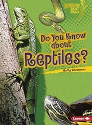 Tapa de Do You Know about Reptiles? (Lightning Bolt Books ® ― Meet the Animal Groups)