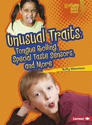 Tapa de Unusual Traits: Tongue Rolling, Special Taste Sensors, and More (Lightning Bolt Books ® ― What Traits Are in Your Genes?)