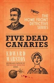 Tapa de Five Dead Canaries (Home Front Detective series Book 3)