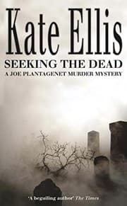 Tapa de Seeking the Dead (Joe Plantagenet Murder Mystery)