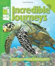 Tapa de Incredible Journeys: Amazing Animal Migrations (Animal Planet)