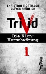 Tapa de Perry Rhodan-Trivid 1: Kontakt (German Edition)