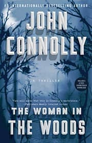Tapa de The Woman in the Woods: A Thriller (Charlie Parker)