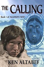 Tapa de Alaana's Way:The Calling (Volume 1)