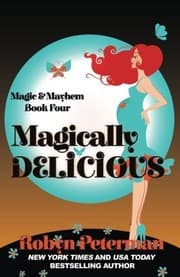 Tapa de Magically Delicious (Magic and Mayhem) (Volume 4)