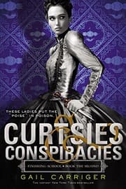 Tapa de Curtsies & Conspiracies (Finishing School)
