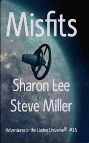 Tapa de Misfits (Adventures in the Liaden Universe ® Book 15)