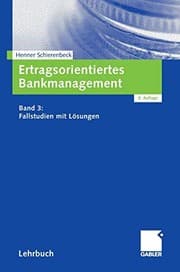 Tapa de Ertragsorientiertes Bankmanagement: Band 3: Fallstudien mit Lösungen (German Edition)