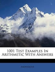 Tapa de 1001 Test Examples In Arithmetic With Answers