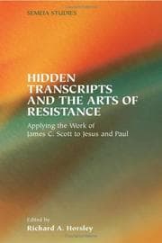 Tapa de Hidden Transcripts And The Arts Of Resistance