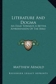 Tapa de Literature And Dogma: An Essay Towards A Better Apprehension Of The Bible