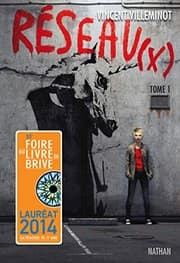 Tapa de Réseau(x), Tome 1 :