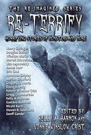 Tapa de Re-Terrify: Horrifying Stories of Monsters and More (The Re-Imagined Series Book 4)