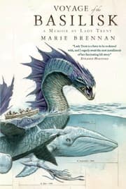 Tapa de Voyage of the Basilisk: A Memoir by Lady Trent (The Lady Trent Memoirs)