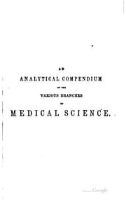 Tapa de An Analytical Compendium of the Various Branches of Medical Science: For the ...