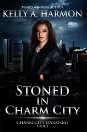 Tapa de Stoned in Charm City (Charm City Darkness Book 1)